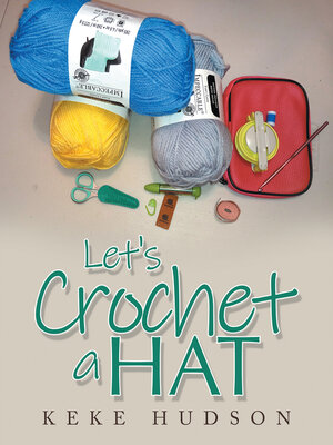 cover image of Let's Crochet a Hat